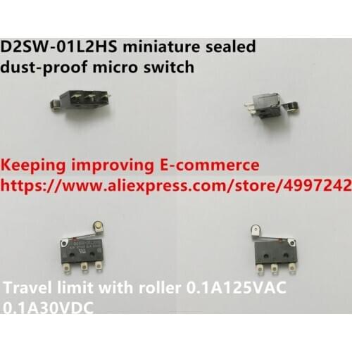Original new 100% D2SW-01L2HS miniature sealed dust-proof micro switch travel limit with roller 0.1A125VAC 0.1A30VDC