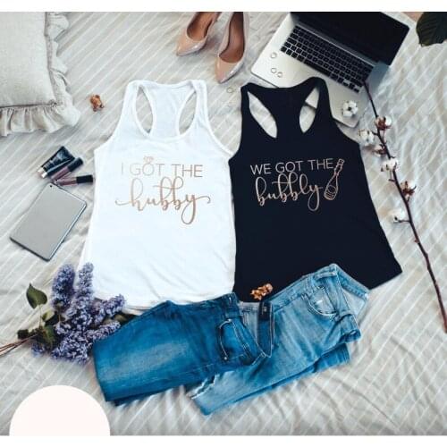 Women Undershirt Singlet Cute Aesthetic Bachelorette Party Art Sleeveless Garment Top Tee Vest I We Got The Tank
