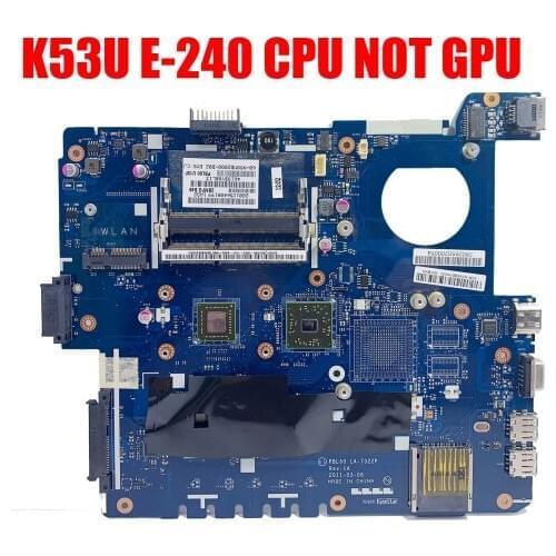 PBL60 LA-7322P K53U motherboard for ASUS K53U X53U X53B K53B X53BY X53BR K53BY laptop motherboard with E240 CPU 100% tested