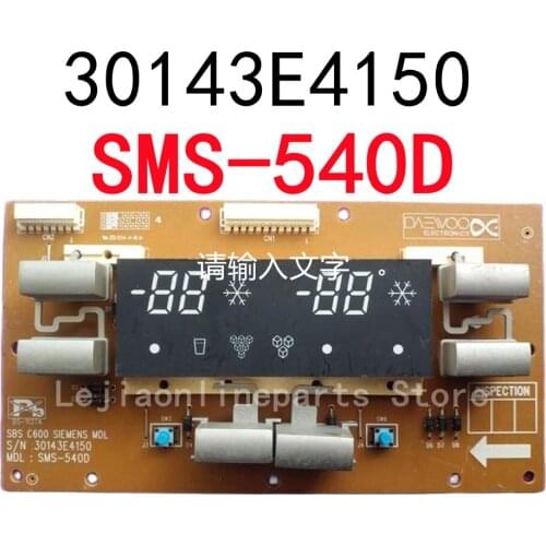 Refrigerator board Computer board 30143E4150 Display panel SMS-540D board good working