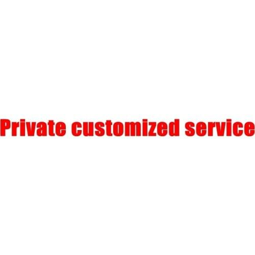 Private customized service
