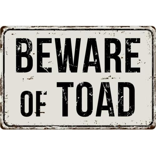 Deerts 539VS Beware of Toad 8 x 12 Vintage Aluminum Retro Metal Sign