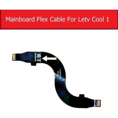 Main Motherboard Flex Cable For Letv leEco Coolpad CooL1 Cool 1 Dual C106 C106-7 C106-8 C106-9 MainBoard Connector Flex Ribbon