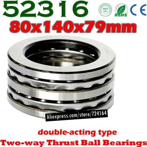 80x140x79 mm Two-way Thrust Ball Bearings 52316 Axial 52316M 38316 Plane 80*140*79 High quality Steel or brass cage Wholesale