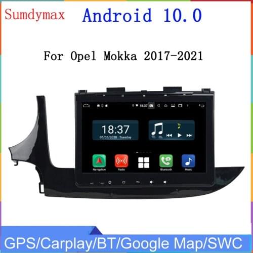9inch touch screen Android10.0 car multimedia player for opel mokka 2017 2018 car radio audio stereo gps navigation wifi DSP