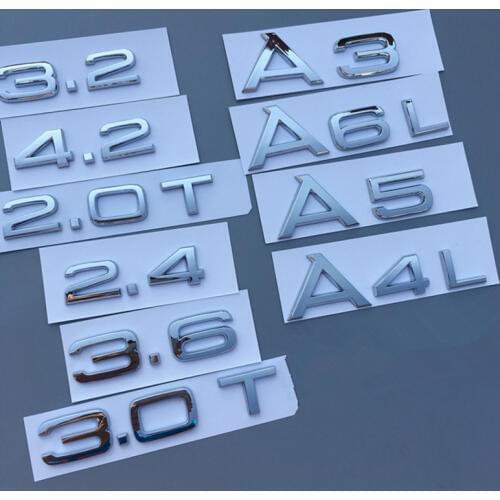 Chrome ABS Letter Trunk Badge Logo Emblem Car sticker For A1 A3 A4 A5 A6 A7 A8 A4L A6L A8L Q3 Q5 Q7 1.8T 2.0T 2.4 2.8 3.0 4.2 TT