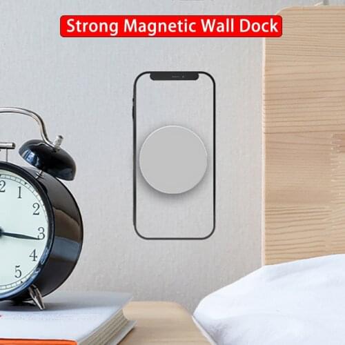 Wall Stand Holder Magnetic Phone bracket Dock Car For Samsung S21 S20 Note 10 iPhone 12 Pro Max Magsafe Mobile Phone Wall Magnet