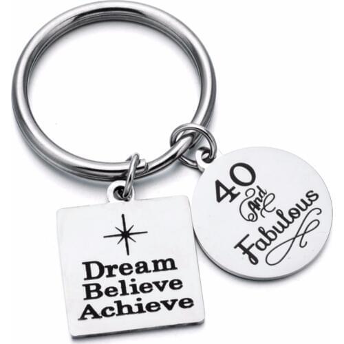 Stainless Steel 40th Birthday Gift Key Ring Inspiration Dream Believe Achieve Charms Keychain for Mom Dad Step Father