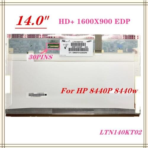 Free Shipping 14.0" HD+ Led B140RW01 V.2 LTN140KT02 LP140WD1 TP D1 30PIN EDP FOR HP 8440P 8440W
