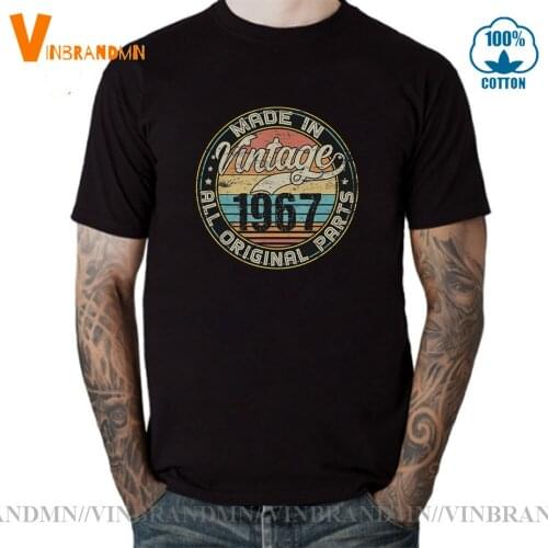 Vintage All Original Part T shirts Father Dad Birthday Gift Hispter Tees Retro Born in 1967 Tshirt Classic Birth Year Tee shirt