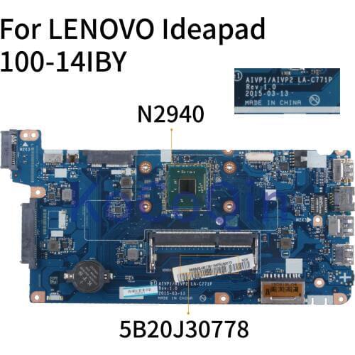 KoCoQin Laptop motherboard For LENOVO Ideapad 100-14IBY N2840 N2940 14' inch Mainboard AIVP1/AIVP2 LA-C771P