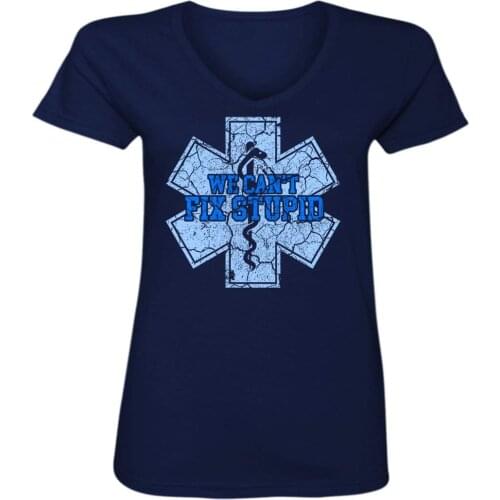 EMS We Can't Fix Stupid V Neck T Shirt Gift for Women