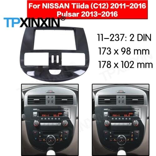 2 DIN Car DVD Player Frame For Nissan Tiida 2011-2016 For Pulsar SSS 2013-2016 Auto Radio Multimedia Navigation Fitting Fascia