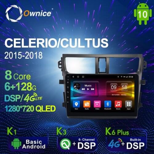 6G+128G Ownice Android 10.0 Car Radio GPS for SUZUKI CELERIO/CULTUS 2015 - 2018 Navi Setreo System 4G LTE DSP SPDIF 1280*720