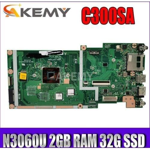 C300SA For Asus Chromebook C300S C300SA Laotop Mainboard C300SA Motherboard W/ N3060U 2GB RAM 32G SSD