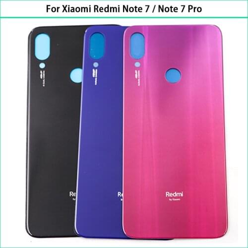 10PCS For Xiaomi Redmi Note 7 Note7 Battery Cover Back Door 3D Glass Panel Note 7 Pro Back Cover Rear Housing Case Replace