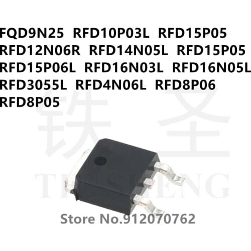 10PCS FQD9N25 RFD10P03L RFD15P05 RFD12N06R RFD14N05L RFD15P05 RFD15P06L RFD16N03L RFD16N05L RFD3055L RFD4N06L RFD8P06 RFD8P05