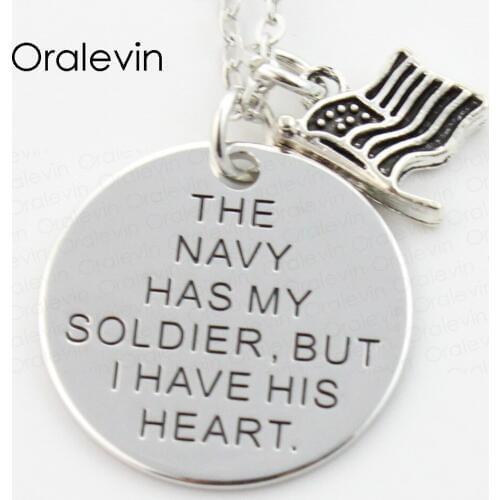 THE NAVY HAS MY SOLDIER. BUT I HAVE HIS HEART Charms Necklace Lover Gift Jewelry 10Pcs/Lot,#LN280