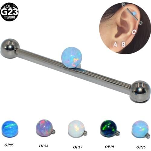 1PC G23 Titanium Straight Barbell Ring 4mm&5mm Charming Opal Bead Ball Ear Industrial Barbell Piercing Body Jewelry 14g