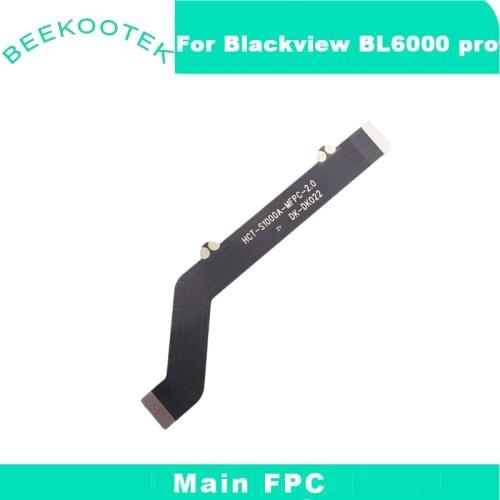 New Original Blackview BL6000 pro Main FPC Phone Cable Parts accessory For Blackview BL6000 pro 6.36'' Android 10 Smartphone