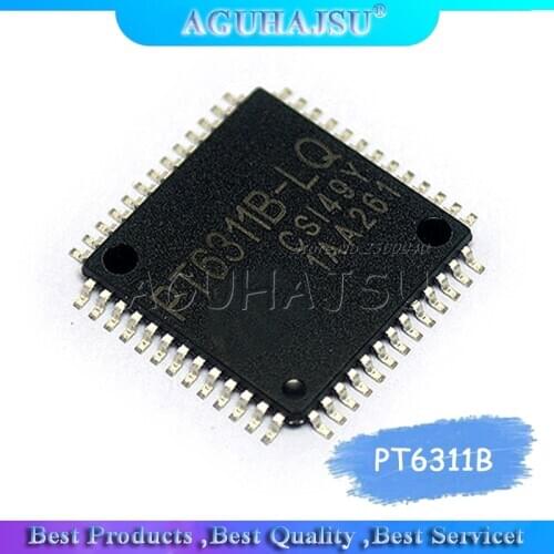 1pcs/lot PT6311B-LQ PT6311 Display Driver Chip Package QFP52 PTC