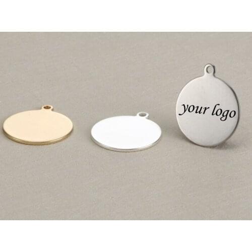 Customized Stainless Steel or Alloy Charm-25mm Round Tag with your own logo