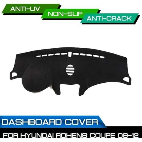 Car Dashboard Mat for Hyundai Rohens Coupe 2009 2010 2011 2012 Anti-dirty Non-slip Dash Cover Mat UV Protection Shade