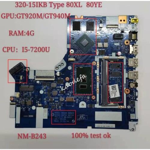 For Lenovo Ideapad 320-17IKB/320-15IKB Laptop Motherboard CPU I5-7200 4GB-RAM GT940MX/920MX 2GNM-B243 100% Test ok