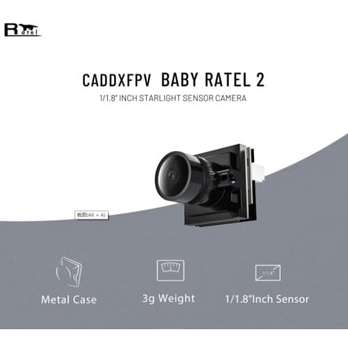 Baby Ratel 2 Caddx FPV nano size starlight low latency day and night freestyle FPV camera