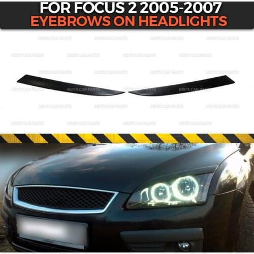 Eyebrows on headlights case for Ford Focus 2 2005-2007 ABS plastic cilia eyelash molding decoration car tuning accessories