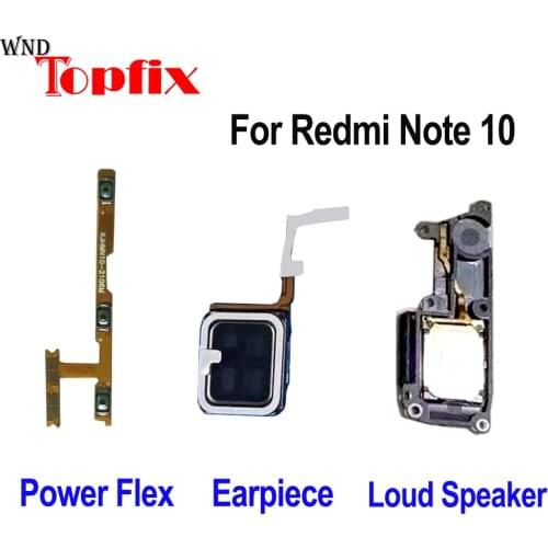 For Xiaomi Redmi Note 10 Power On/Off Volume Buttons Flex Cable Note 10 Loud Speaker Buzzer Note 10 Earpiece Receiver Module