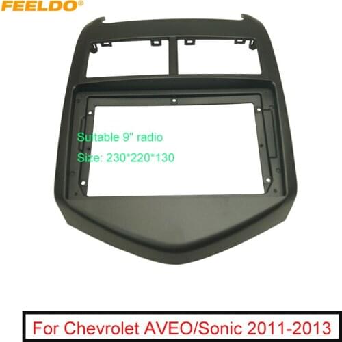FEELDO Car 2Din Audio Face Plate Fascia Frame For Chevrolet AVEO/Sonic 9" Big Screen DVD Player Stereo Panel Dash Mount Kit