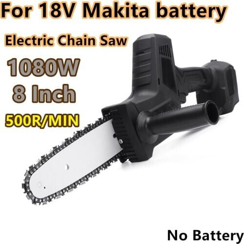 8 inch 1080W Electric Saw Chainsaw Wood Cutters Bracket Brushless Motor For Makita 18V Battery Chain Saw Without Batteries