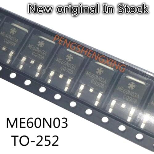 10PCS/LOT 60N03 ME60N03L ME60N03A FQD60N03L TO-252 New original spot hot sale
