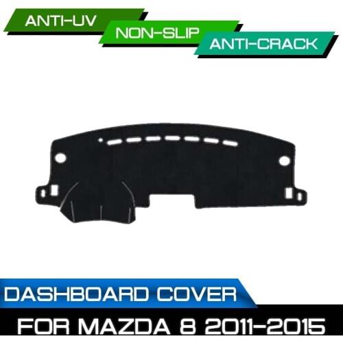 Car Dashboard Mat for Mazda 8 2011 2012 2013 2014 2015 Anti-dirty Non-slip Dash Cover Mat UV Protection Shade