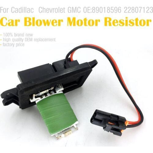 Car Heater Blower Motor Resistor for Cadillac escalade for Chevrolet avalance silverado yukon sierra 89018596 22807123