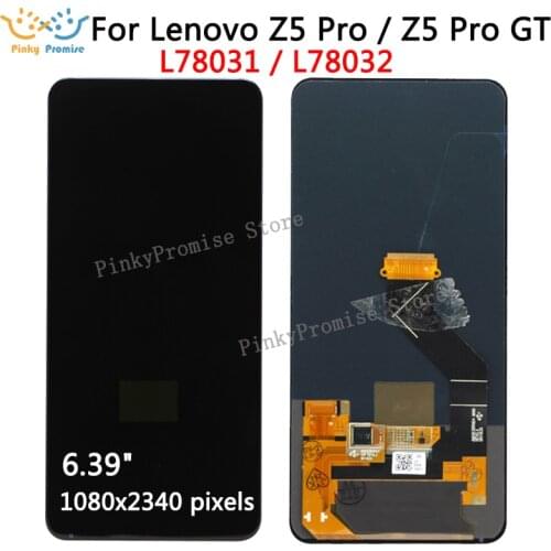 Super AMOLED 6.39inch For Lenovo Z5 Pro / Z5 Pro GT Full LCD DIsplay Touch Screen Digitizer Assembly Replacement parts