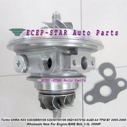Turbo Cartridge CHRA Core K03 106 53039880106 53039700106 06D145701G For AUDI A4 A6 S4 S6 Avant B7 2005- BWE BUL 4.2L 2.0L TFSI