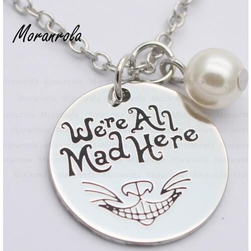 New arried "We're All Mad Here "Copper necklace &Keychain,charm,Jewelry Cat Smile Gift Hand Stamped Saying jewelry