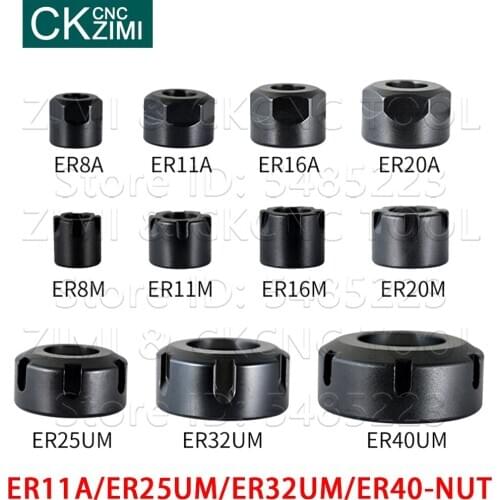 1PCS ER11 ER25 ER32 ER40 ER11A ER25UM ER32UM ER40-NUT A UM UNT collet nut for clamping CNC milling turning collet chucks tools