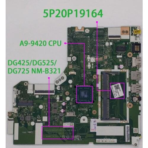 For Lenovo 320-15AST 320-15IKB 5B20P19430 DG425 DG525 DG725 NM-B321 w A9-9420 CPU Laptop NoteBook PC Motherboard Mainboard
