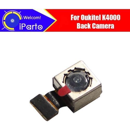 5.0 inch OUKITEL K4000 Back Camera 100% Original Brand New 13.0MPX Rear Big Camera Module Replacement Parts for K4000