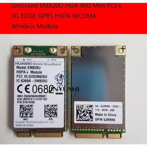 Unlocked EM820U HUA WEI Mini PCI-E 3G 100% NEW&Original EDGE GPRS HSPA WCDMA Wireless Module in the stock