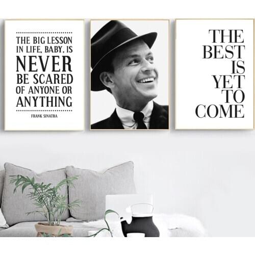Frank Sinatra Inspirational Quote Posters and Prints Nursery Wall Art Canvas Painting Life Quotes Music Icon Modern Home Decor