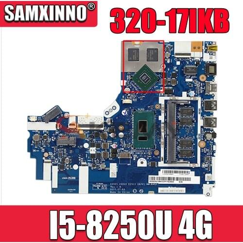 MB 5B20P99233 for Lenovo 320-17IKB Laptop Motherboard RAM 4G CPU I5-8250U NM-B452 100% probado
