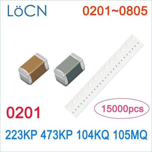 15000PCS 0201 X7R X5R 22NF 47NF 100NF 1UF RoHS 6.3V 10V 10% 20% K M 104KQ 105MQ SMD High Quality