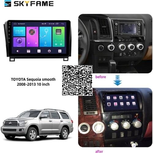 SKYFAME 4+64G Car Radio Stereo For Toyota Sequoia Smooth 2008-2013 Android Multimedia System GPS Navigation DVD Player