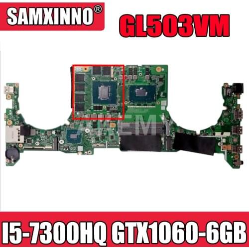 DABKLMB1AA0 Laptop motherboard for ASUS ROG GL503VM original mainboard I5-7300HQ GTX1060-6GB