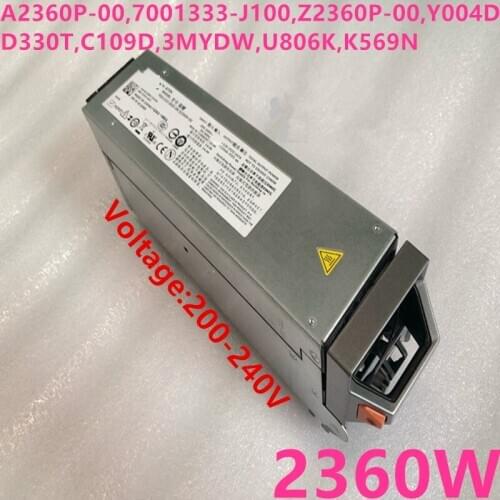 New Original PSU For Dell M610 M1000 2360W Power Supply A2360P-00 7001333-J100 OR Z2360P-00 Y004D D330T C109D 3MYDW U806K U898N