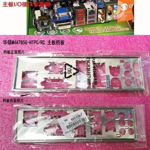 New I/O shield back plate of motherboard for ASUS M4A785G-HTPC just shield backplate